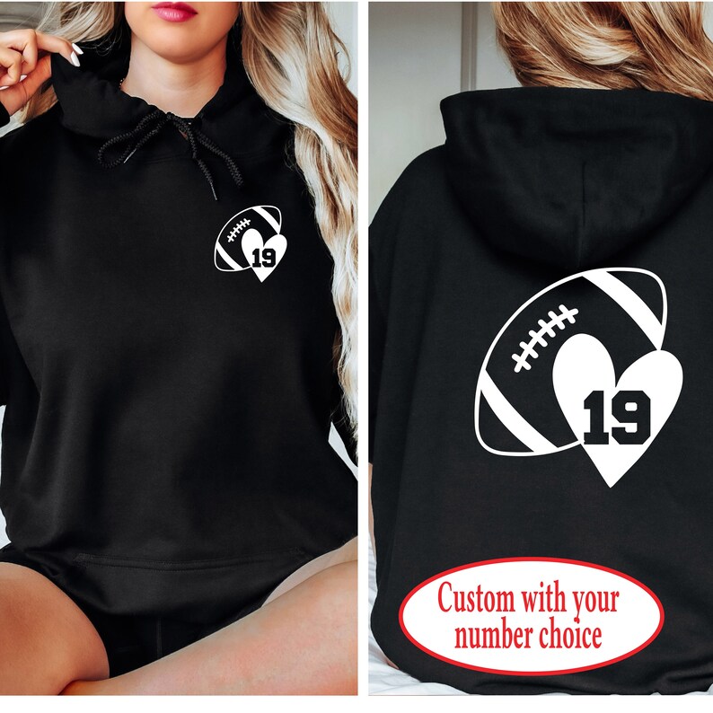 Custom Football Hoodie - Football Mom Hoodie - Football Hoodie - Football with number hoodie - Custom Bella Canvas Hoodie- Love Football