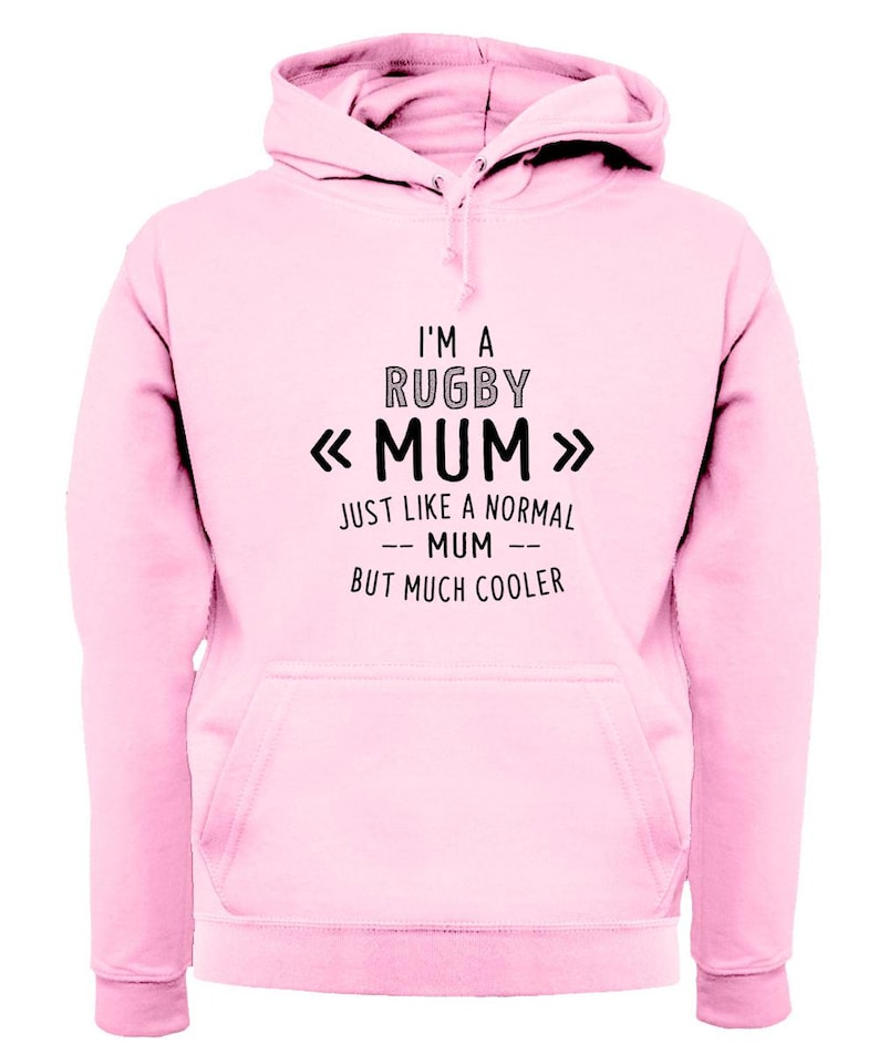 I'm A Rugby Mum - Mens Womens Kids Unisex Hoodie Sweatshirt - Mummy World Cup Team League Union Mother Mothers Day Player Love 6 Nations Six