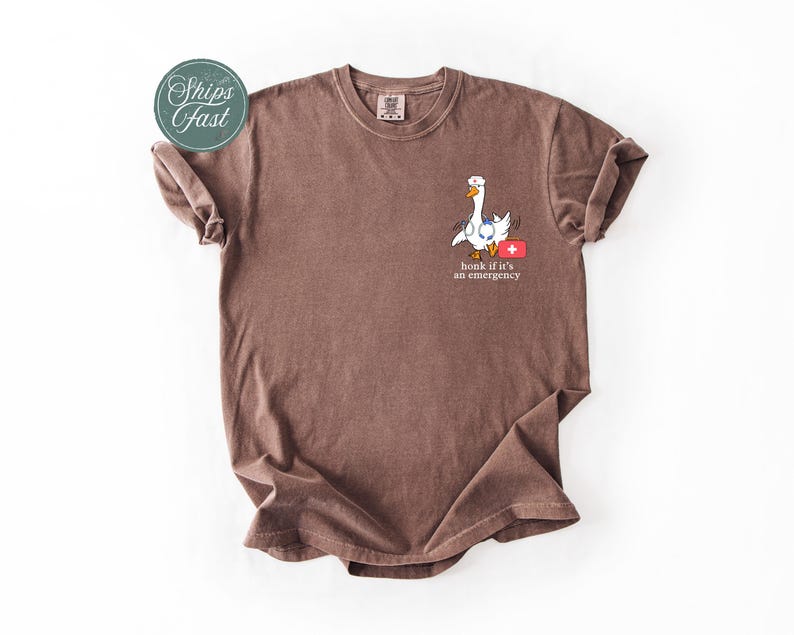 Comfort Colors&reg; ER Nurse Silly Goose Shirt, Funny Emergency Department Shirt, Honk If It's An Emergency Nurse Shirt, RN Nurse T-Shirt