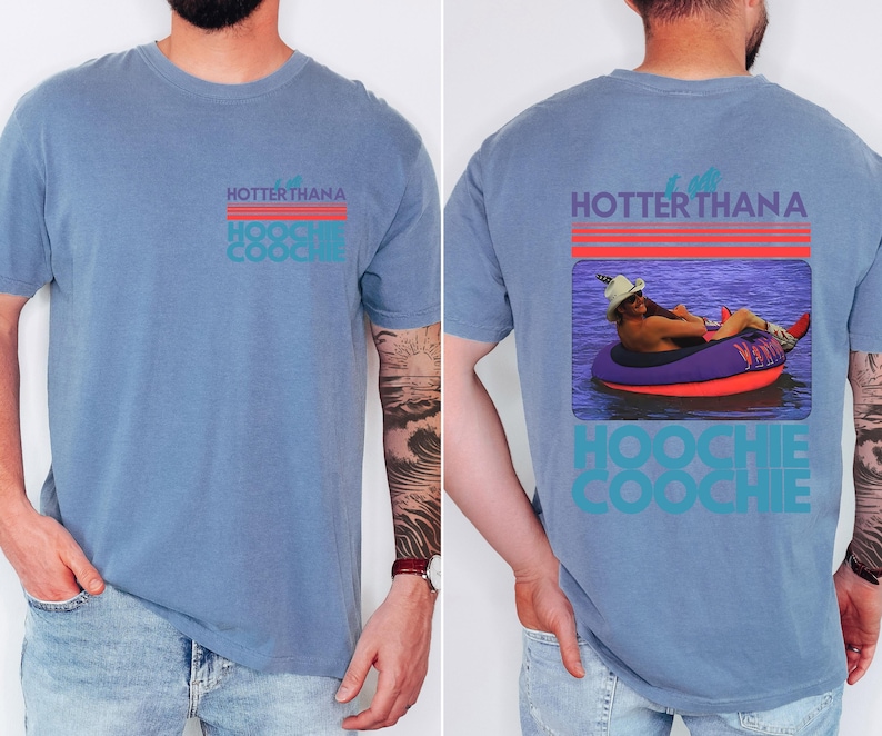 Hotter Than A Hoochie Coochie Comfort Colors T-Shirt: 90s Country Music Tee