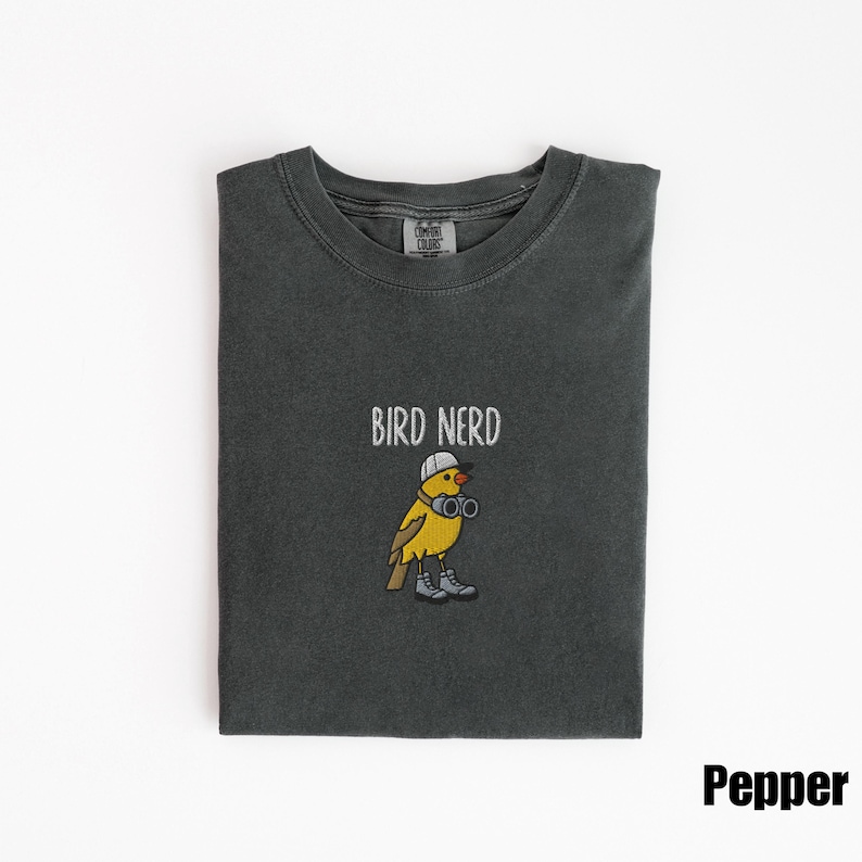 Embroidered Bird Nerd Comfort Colors&reg; T-Shirt, Funny Bird Watcher Shirt, Bird Lover Gift Tee, Twitcher Nature Shirt, Backyard Bird Tee